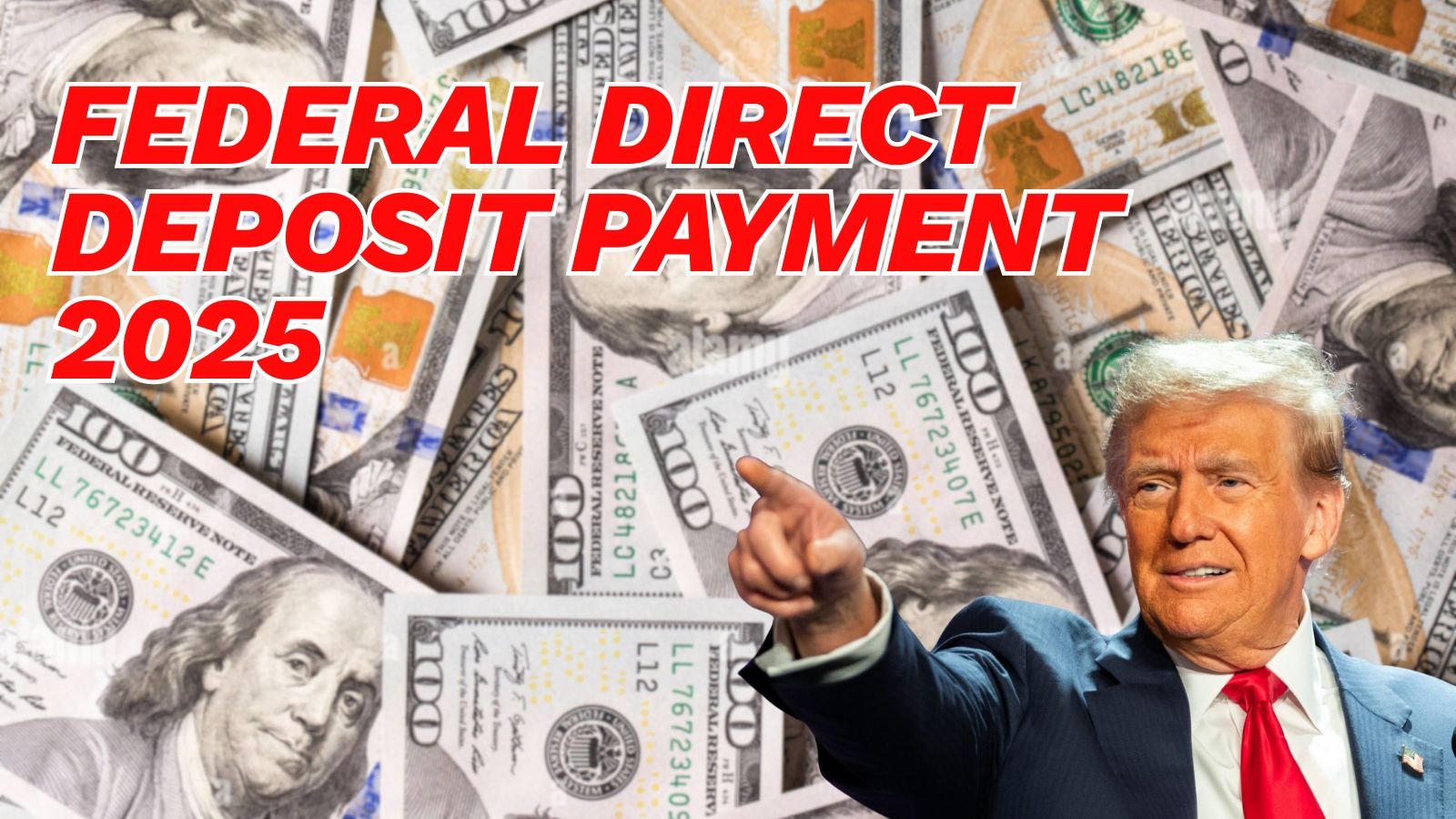 Federal Direct Deposit Payment 2025