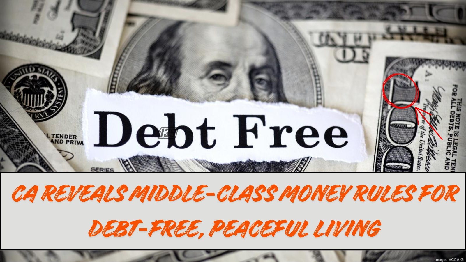 CA Reveals Middle-Class Money Rules for Debt-Free, Peaceful Living