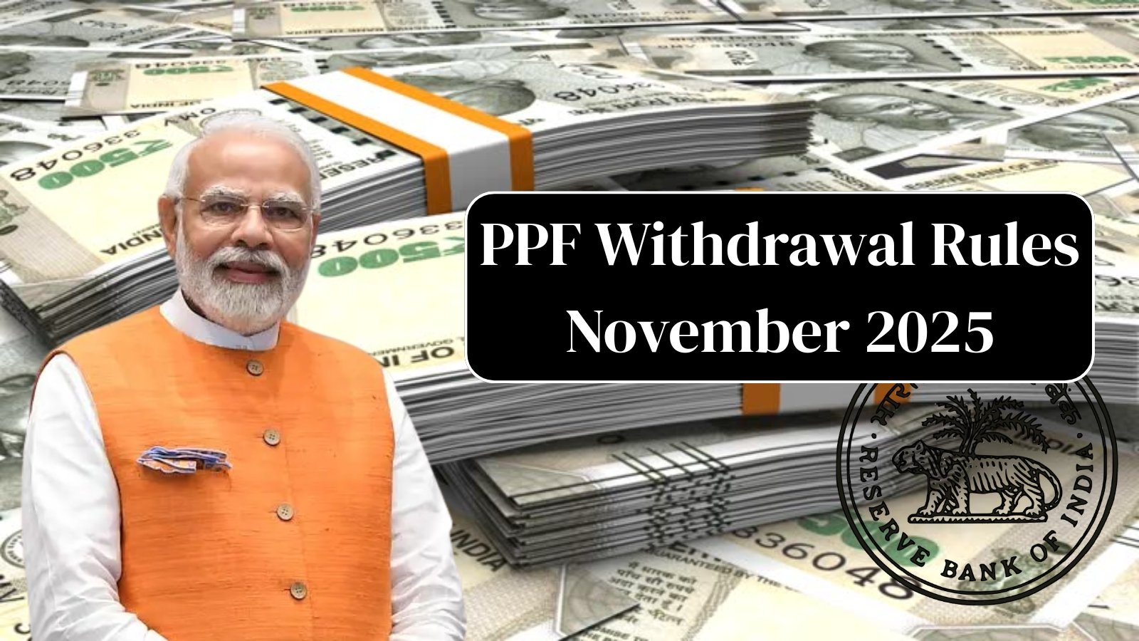 PPF Withdrawal Rules November 2025